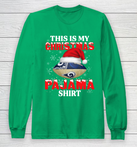 Los Angeles Rams This Is My Christmas Pajama Shirt NFL Long Sleeve T-Shirt 4