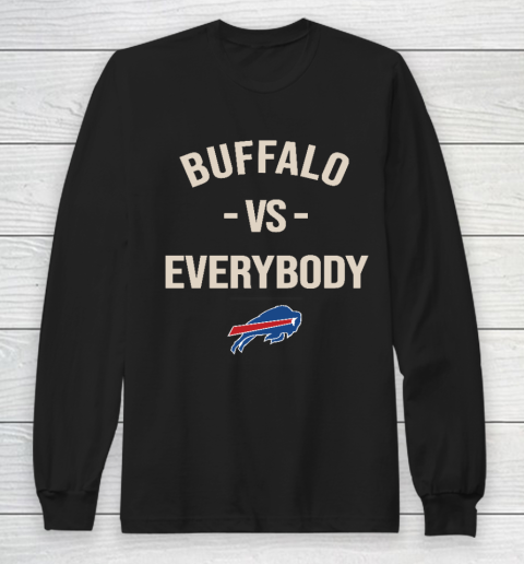 Buffalo Bills Vs Everybody Long Sleeve T-Shirt
