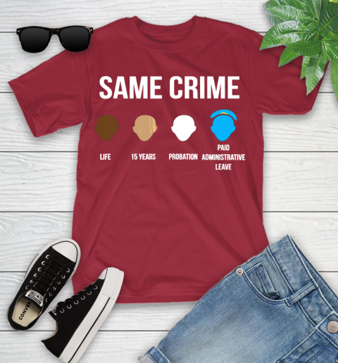 Same Crime T Shirt For Men Women Shirt 105