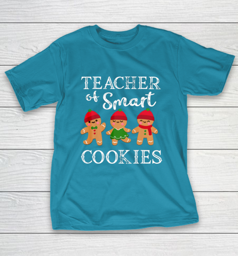 Teacher Of Smart Cookies Shirt Funny Teacher Christmas Gift T-Shirt Teacher Of Smart Cookies Shirt Funny Teacher Christmas Gift T-Shirt