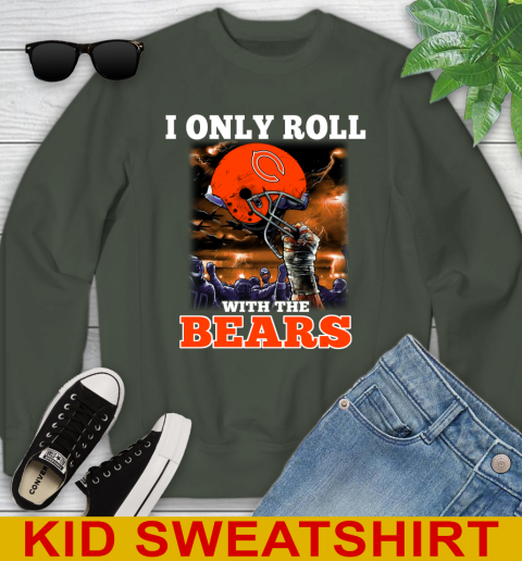 Chicago Bears NFL Football I Only Roll With My Team Sports Youth Sweatshirt 8