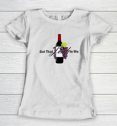 Classy Wine In Me Got That Josh In Me Funny Women's T-Shirt