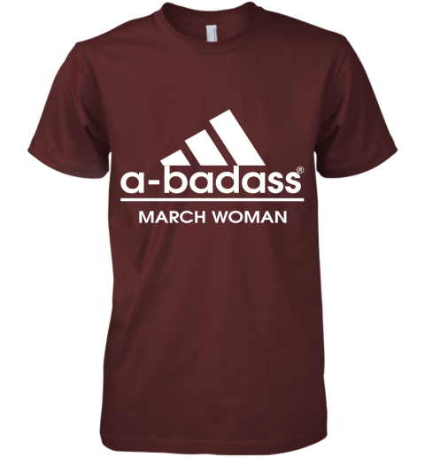 A Badass March Woman Are Born In March Premium Men's T-Shirt