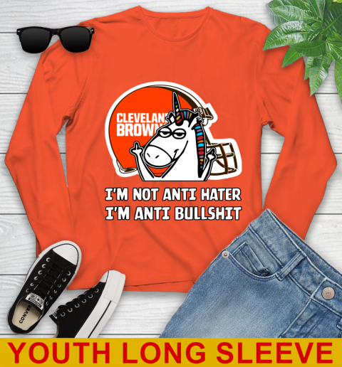 Cleveland Browns NFL Football Unicorn I'm Not Anti Hater I'm Anti Bullshit Youth Long Sleeve 4