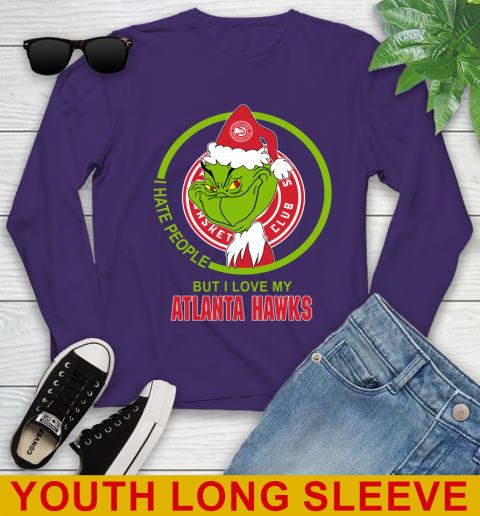 Atlanta Hawks NBA Christmas Grinch I Hate People But I Love My Favorite Basketball Team Youth Long Sleeve 5