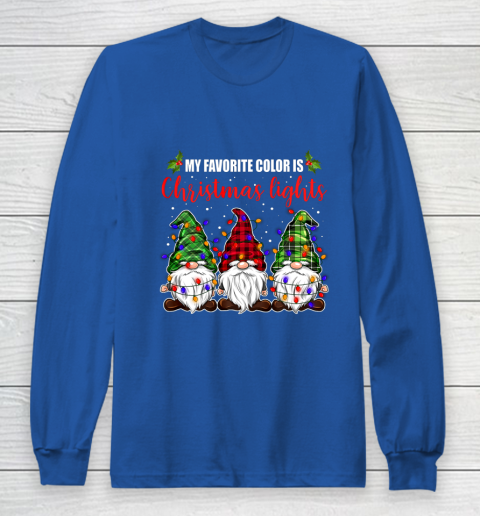 My Favorite Color Is Christmas Light Gnome Merry Christmas Long Sleeve T-Shirt 6