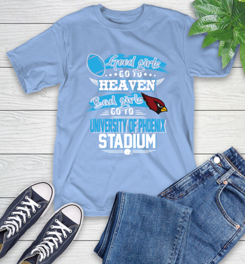 Arizona Cardinals NFL Bad Girls Go To University Of Phoenix Shirt T-Shirt 12