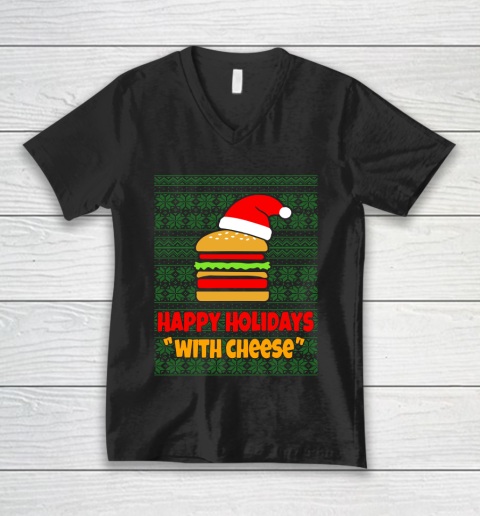 Happy Holidays With Cheese Christmas Ugly V-Neck T-Shirt