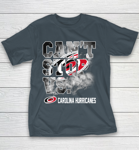 NHL Carolina Hurricanes Hockey Can't Stop Vs Youth T-Shirt 5