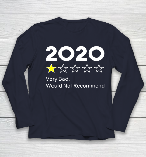 2020 One Star Very Bad Would Not Recommend Youth Long Sleeve 2