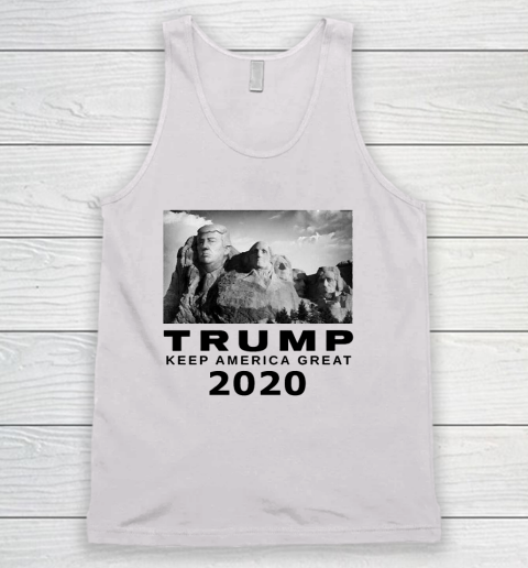 Trump MT Rushmore Keep America Great 2020 Tank Top