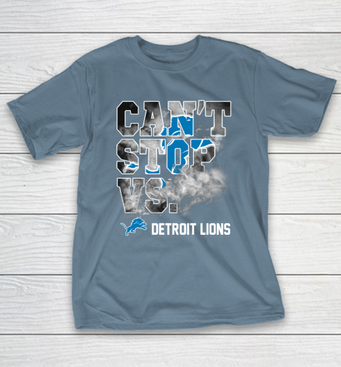 NFL Detroit Lions Can't Stop Vs T-Shirt 6