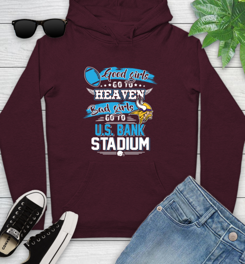 Minnesota Vikings NFL Bad Girls Go To U.S Bank Stadium Shirt Youth Hoodie 7