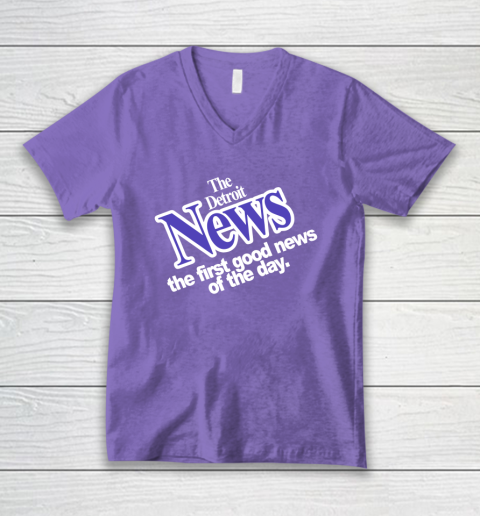DETROIT NEWS THE FIRST GOOD NEWS OF THE DAY V-Neck T-Shirt 8