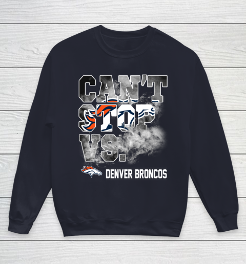 NFL Denver Broncos Can't Stop Vs Youth Sweatshirt 3 NFL Denver Broncos Can't Stop Vs Youth Sweatshirt - Image 3