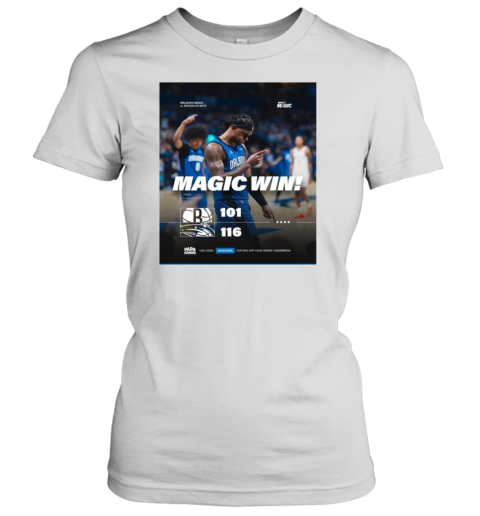 Final Magic Win Orlando Magic 116 – 101 Brooklyn Nets Poster Women's T-Shirt