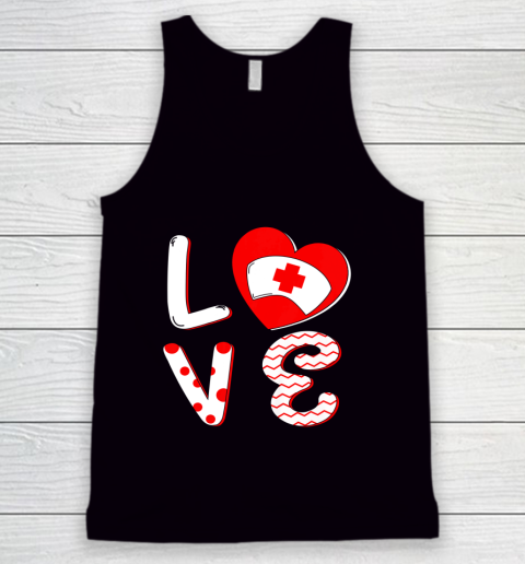 Medical Nurse Valentine Day Shirt Love Matching Tank Top