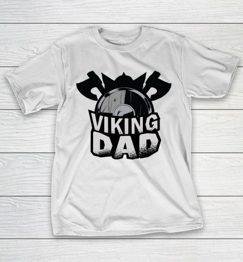Father's Day Funny Gift Ideas Apparel  VikingDad T-Shirt