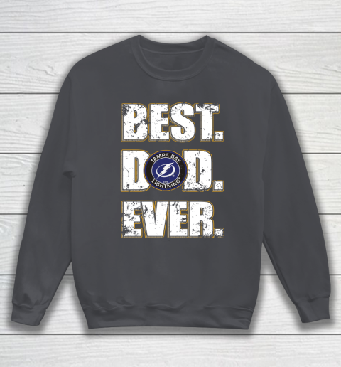 NHL Tampa Bay Lightning Hockey Best Dad Ever Family Shirt Sweatshirt 4