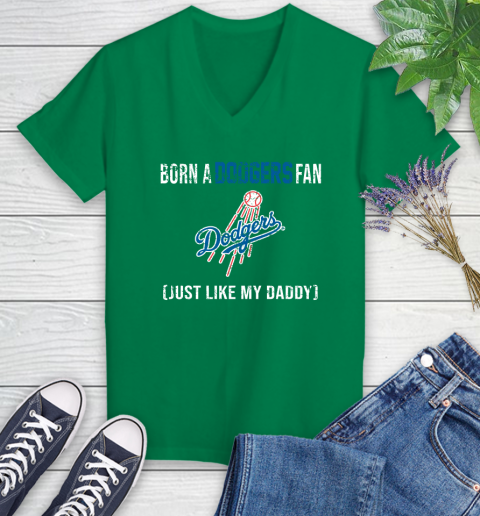 MLB Baseball Los Angeles Dodgers Loyal Fan Just Like My Daddy Shirt Women's V-Neck T-Shirt 4