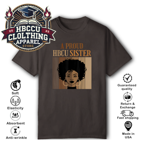 r6se a proud hbcu sister classic t shirt 2 front dark chocolate HBCU Clothing Apparel