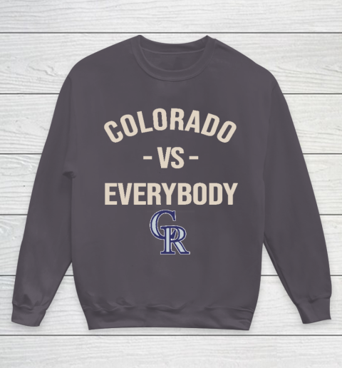 Colorado Rockies Vs Everybody Youth Sweatshirt 5