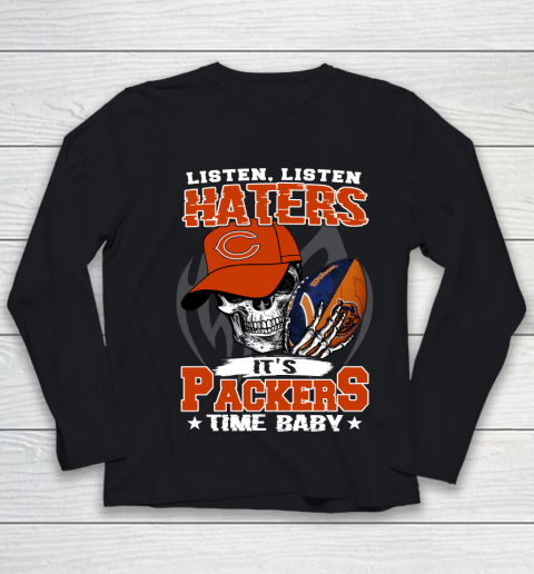 Listen Haters It is BEARS Time Baby NFL Youth Long Sleeve
