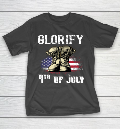 Veteran Shirt Glorify 4th of July Patriotic T-Shirt