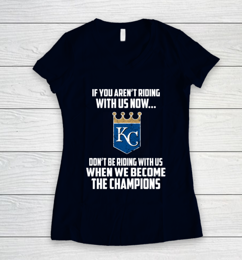 MLB Kansas City Royals Baseball We Become The Champions Women's V-Neck T-Shirt 2