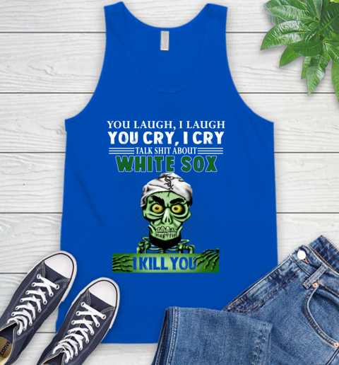 MLB Talk Shit Chicago White Sox I Kill You Achmed The Dead Terrorist Jeffrey Dunham Baseball Tank Top 4