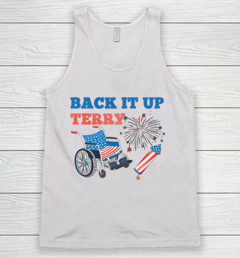 Back Up Terry Put It In Reverse 4th of July Fireworks Funny Tank Top