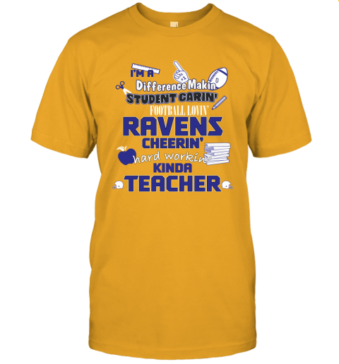 Baltimore Ravens NFL I'm A Difference Making Student Caring Football Loving Kinda Teacher Unisex Jersey Tee