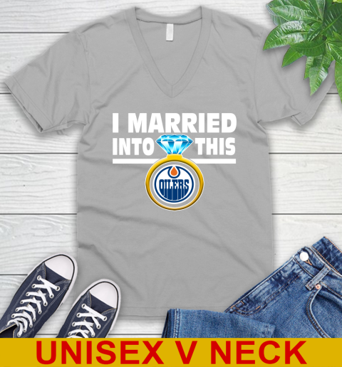 Edmonton Oilers NHL Hockey I Married Into This My Team Sports V-Neck T-Shirt 3