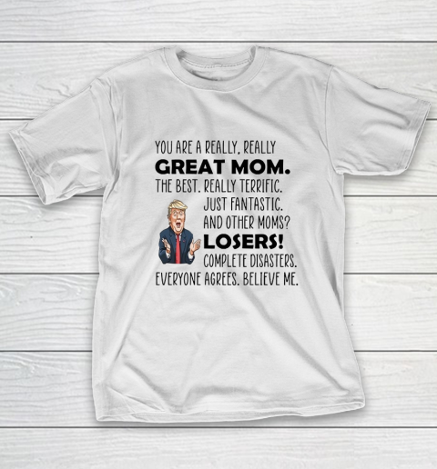 Trump Mothers Day Best Mom Ever Mug Mom Birthday Gift T-Shirt