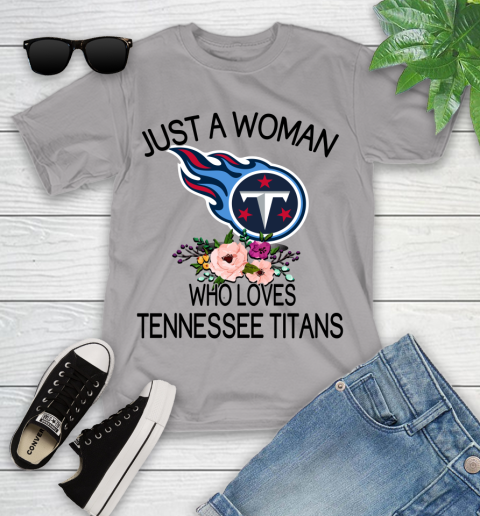 NFL Just A Woman Who Loves Tennessee Titans Football Sports Youth T-Shirt 2