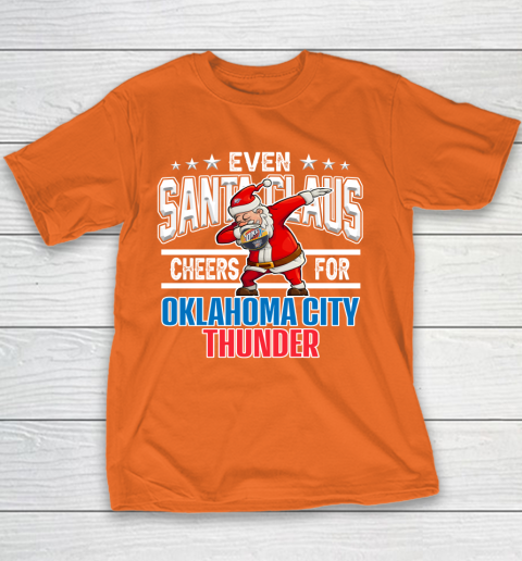 Oklahoma City Thunder Even Santa Claus Cheers For Christmas NBA Youth T-Shirt 4