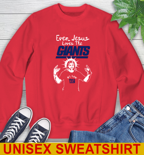 New York Giants NFL Football Even Jesus Loves The Giants Shirt Sweatshirt 12