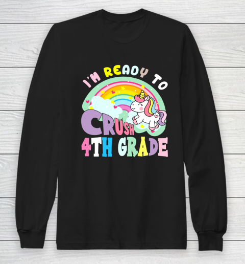 Back to school shirt ready to crush 4th grade unicorn Long Sleeve T-Shirt