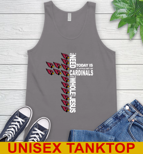 NFL All I Need Today Is A Little Bit Of Arizona Cardinals Shirt Tank Top 6