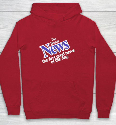DETROIT NEWS THE FIRST GOOD NEWS OF THE DAY Youth Hoodie 7