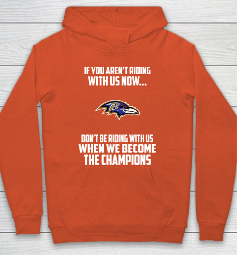 NFL Baltimore Ravens Football We Become The Champions Hoodie 3