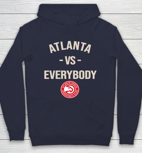 Atlanta Hawks Vs Everybody Hoodie 2