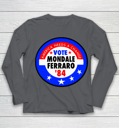 Walter Mondale and Geraldine Ferraro Campaign Button Youth Long Sleeve 6