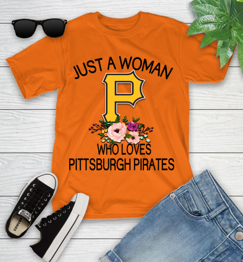 MLB Just A Woman Who Loves Pittsburgh Pirates Baseball Sports Youth T-Shirt 4