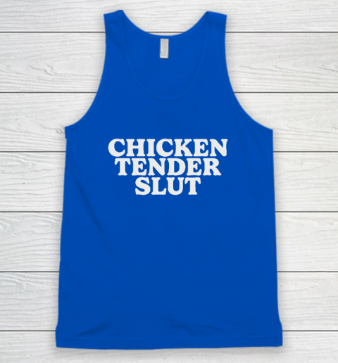 Chicken Tender Slut Tank Top 3