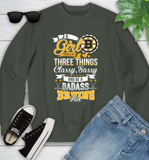 Boston Bruins NHL Hockey A Girl Should Be Three Things Classy Sassy And A Be Badass Fan Youth Sweatshirt 9