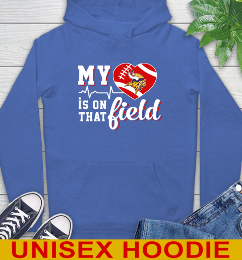 NFL My Heart Is On That Field Football Sports Minnesota Vikings Hoodie 9