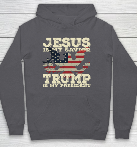 Jesus Is My Savior Trump Is My President Vintage American Hoodie 4