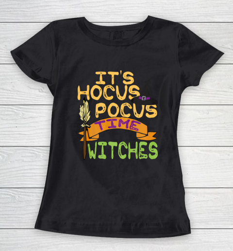 It s Hocus Pocus Time Witches T Shirt Funny Halloween Women's T-Shirt