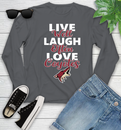 NHL Hockey Arizona Coyotes Live Well Laugh Often Love Shirt Youth Long Sleeve 8